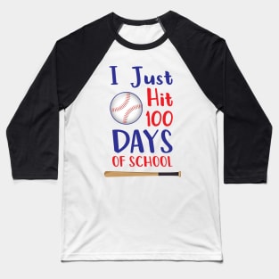 I Just Hit 100 Days of School Baseball T-Shirt